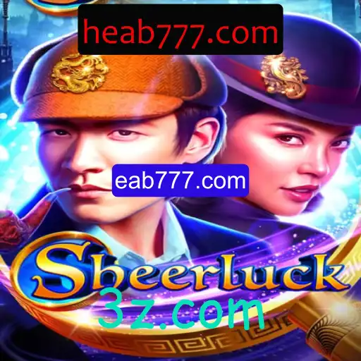 Sheerluck: Mergulhando no Jogo de Mistérios e Estratégia de eab777.com